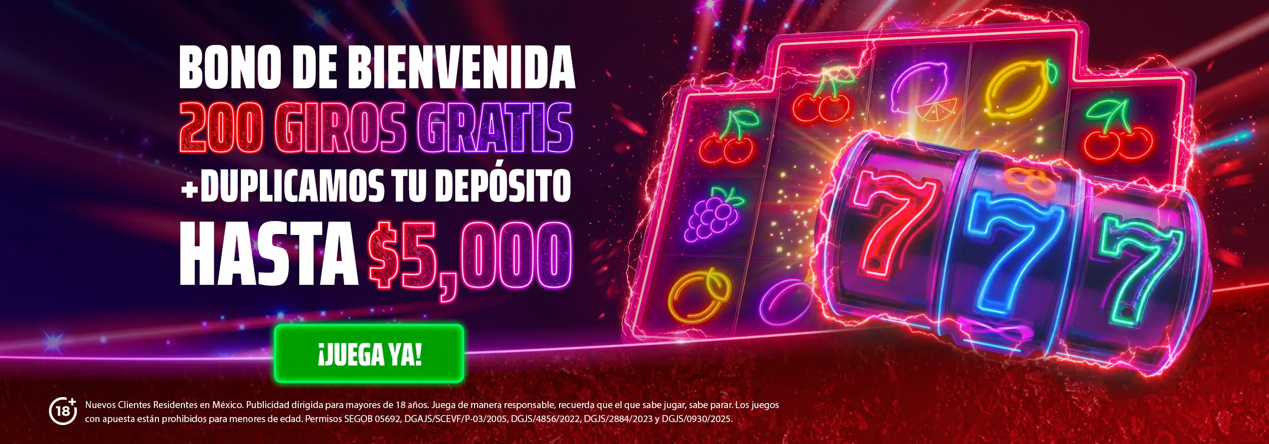 Bono de bienvenida casino: 200 giros gratis + duplicamos hasta $5,000
